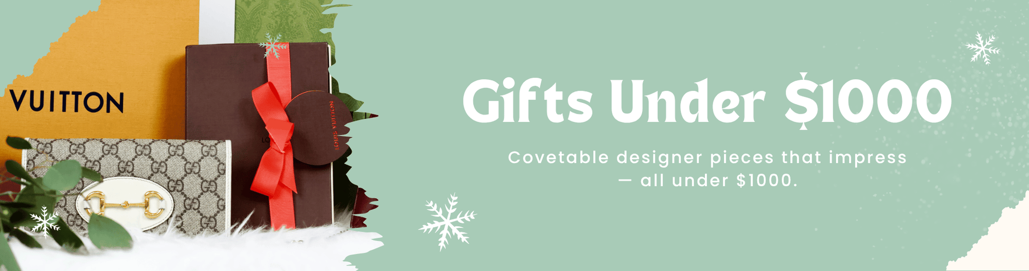Gifts Under $1000 - Covetable designer pieces that impress — all under $1000.