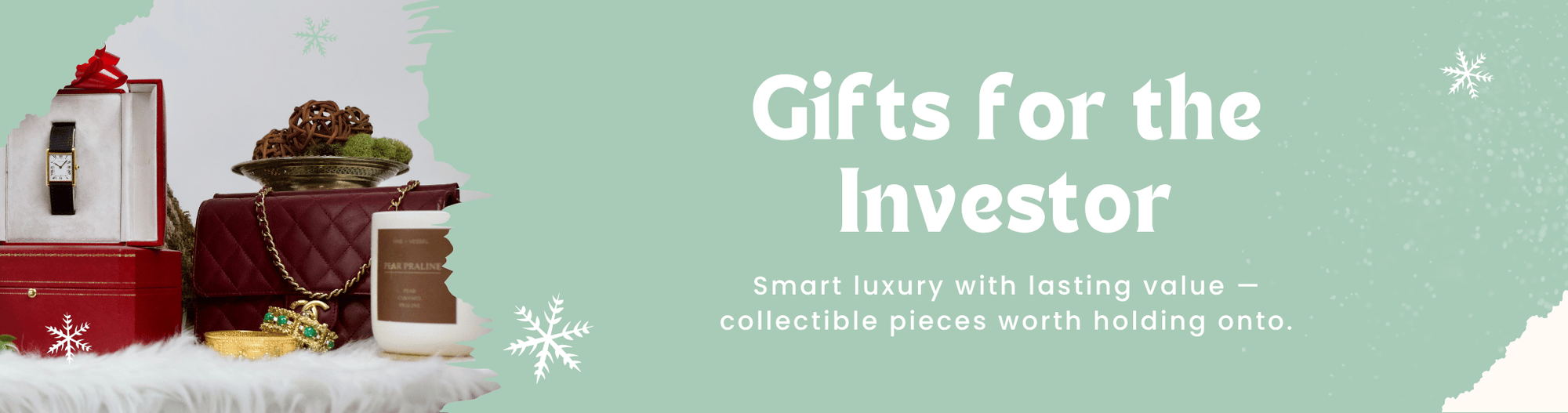 Gifts for the Investor - Smart luxury with lasting value — collectible pieces worth holding onto.